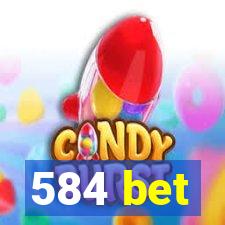 584 bet